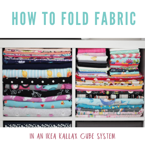 How to Organize Fabric In An IKEA KALLAX Shelving System